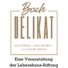 Bach DELIKAT - drei G&Auml;NGE - zwei AZUBIS - ein GUTER ZWECK