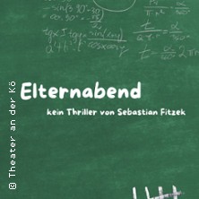 Elternabend - Theater an der K&ouml;