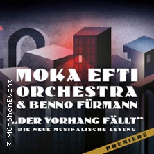 Moka Efti Orchestra & Benno F&uuml;rmann - Der Vorhang f&auml;llt