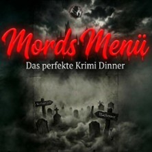 Mords Men&uuml; - Das perfekte Krimi Dinner - Kreuzfahrt ins Grab