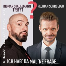 Ingmar Stadelmann trifft Florian Schroeder  - Ich hab' da mal 'ne Frage