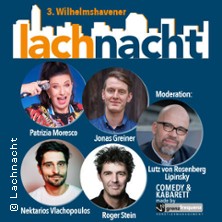 3. Wilhelmshavener Lachnacht - Moderiert von Lutz von Rosenberg-Lipinsky