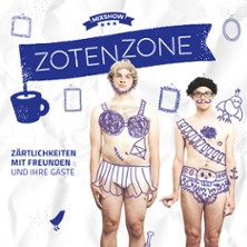 ZotenZone 2027 pr&auml;sentiert von der bekannten Band Z&auml;rtlichkeiten mit Freunden