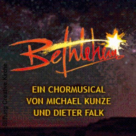 Das Weihnachtsmusical - Bethlehem