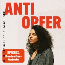 Alice Hasters: Anti Opfer - Warum wir Verletzlichkeit verachten I Buchpremiere