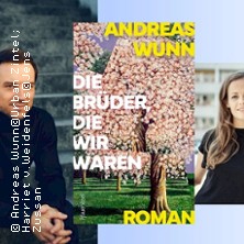 Literatur LIVE: Andreas Wunn - Die Br&uuml;der, die wir waren