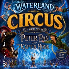 WATERLAND - Zirkus auf dem Wasser | Berlin