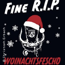 Fine R.I.P. - Woinachtsfeschd 2026