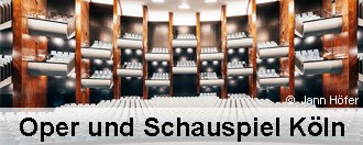 Oper und Schauspiel K&ouml;ln