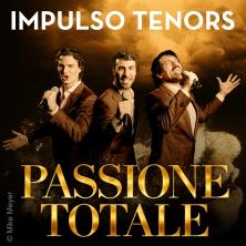 Impulso Tenors - Tour Passione Totale