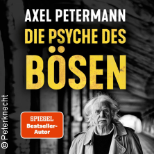 Axel Petermann - Die Psyche des B&ouml;sen
