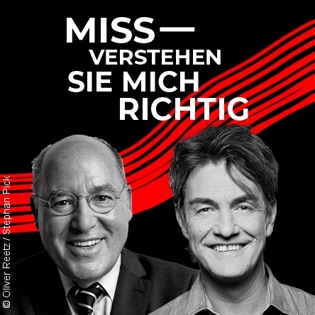 Missverstehen Sie mich richtig