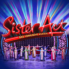 Sister Act - Das Himmlische Musical