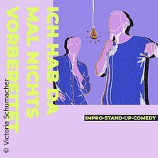 Ich hab da mal nichts vorbereitet - Impro-Stand-up Comedyshow