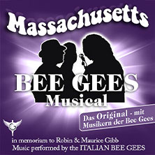 Massachusetts - Das Bee Gees Musical