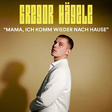 Gregor H&auml;gele - Mama, ich komm wieder nach Hause 2026
