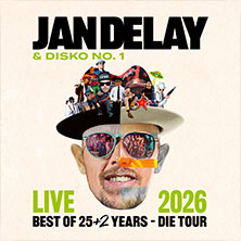 Jan Delay & Disko No.1: Best of 25 + 2 Years - Die Tour