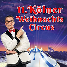 K&ouml;lner Weihnachtscircus