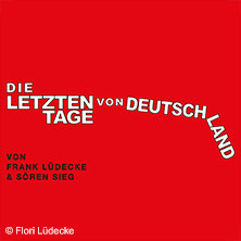 Die letzten Tage von Deutschland - Kabarett-Theater "Die Stachelschweine"