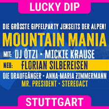 Lucky Dip | DJ &Ouml;tzi pr&auml;sentiert MOUNTAIN MANIA - Die gr&ouml;&szlig;te Gipfelparty jenseits der Alpen