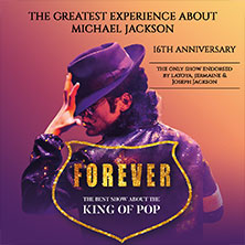 Forever - The Best Show About The King Of Pop