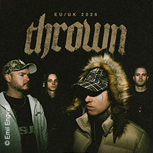 Thrown &ndash; EU/UK TOUR 2026