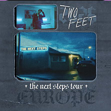 Two Feet - The Next Steps Tour