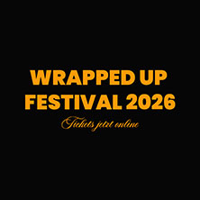 WRAPPED UP FESTIVAL 2026 by Dondon & Rrotzer