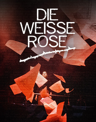 Die Wei&szlig;e Rose - Musical von Alex Melcher & Vera Bolten