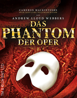 Andrew Lloyd Webbers DAS PHANTOM DER OPER