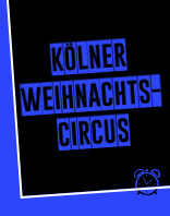 K&ouml;lner Weihnachtscircus