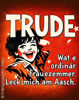 TRUDE -