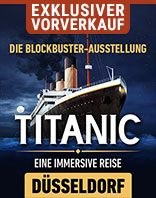 Titanic: Eine Immersive Reise