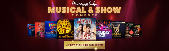 Musical- & Show-Highlights