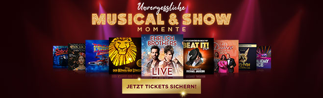 Musical- & Show-Highlights