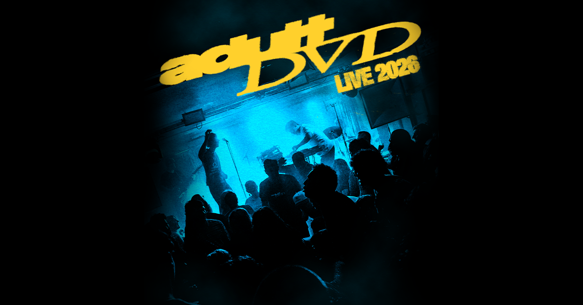 Tickets for Adult DVD in BERLIN at 17.11.2026 20:00 - Kantine am